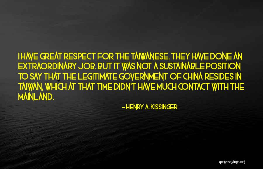 A Great Job Done Quotes By Henry A. Kissinger A Great Job Done Quotes By Henry A. Kissinger
