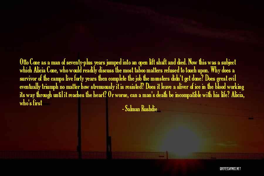 A Great Job Done Quotes By Salman Rushdie A Great Job Done Quotes By Salman Rushdie