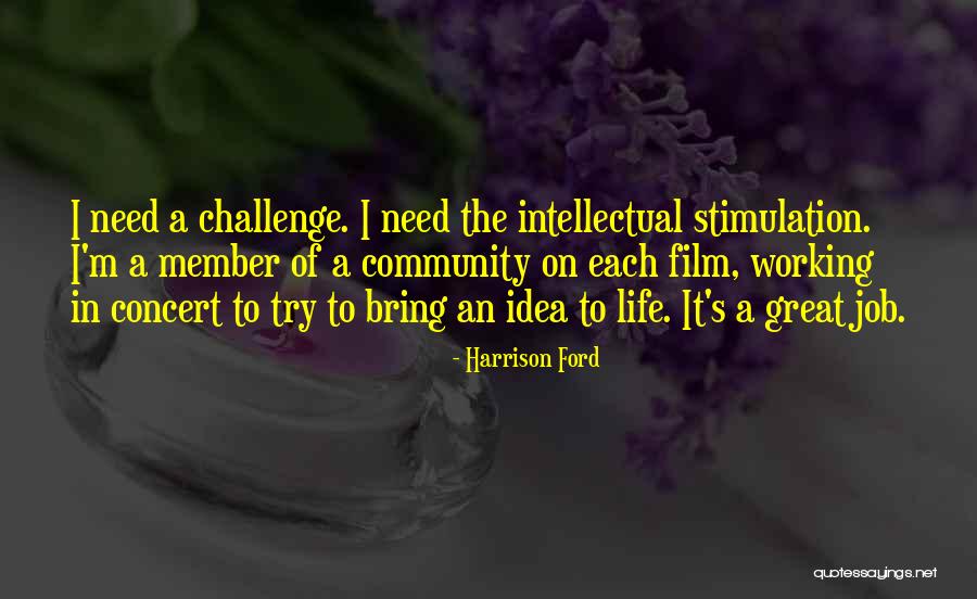 A Great Job Quotes By Harrison Ford A Great Job Quotes By Harrison Ford