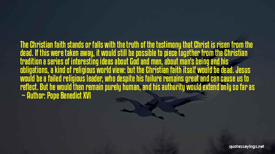 A Great Leader Quotes By Pope Benedict XVI