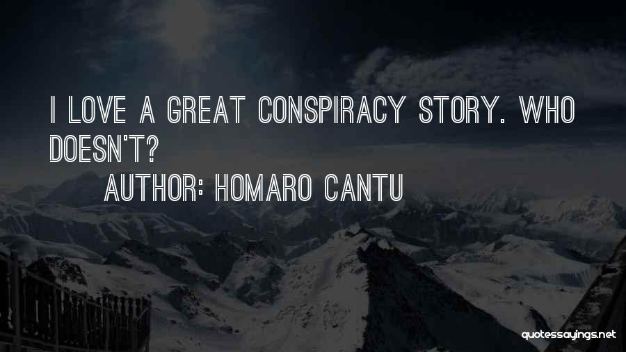 A Great Love Story Quotes By Homaro Cantu