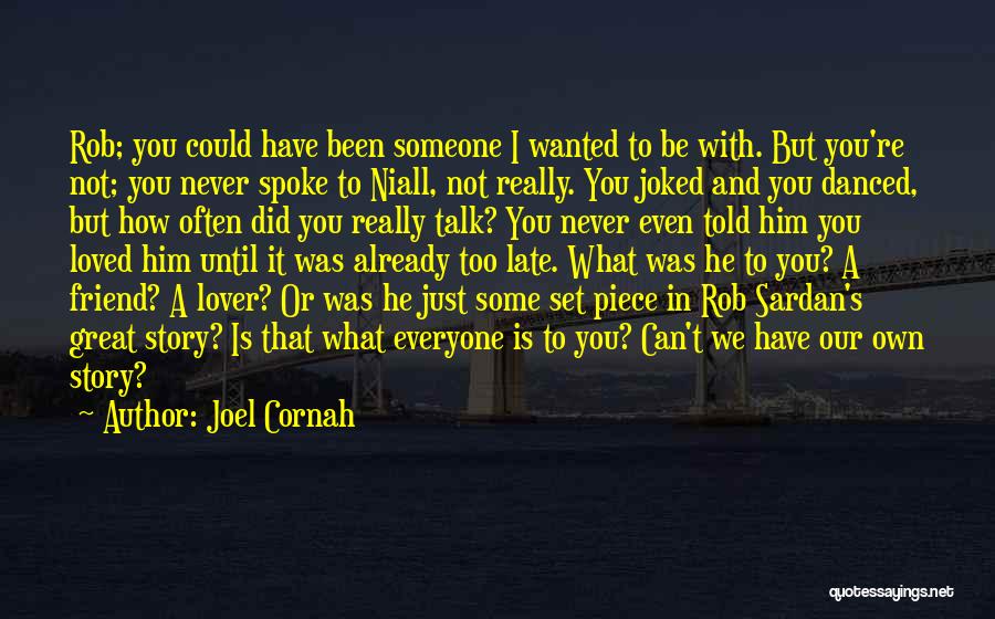 A Great Love Story Quotes By Joel Cornah