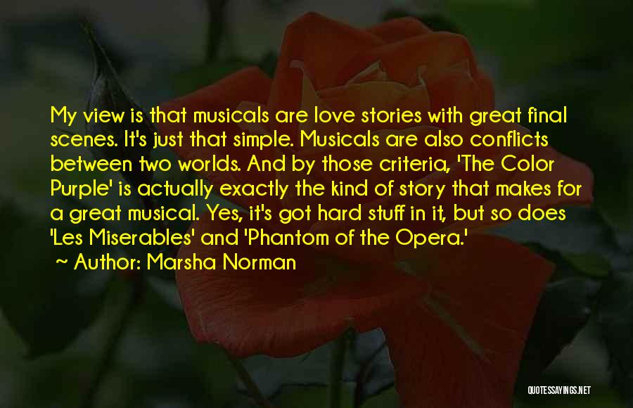 A Great Love Story Quotes By Marsha Norman