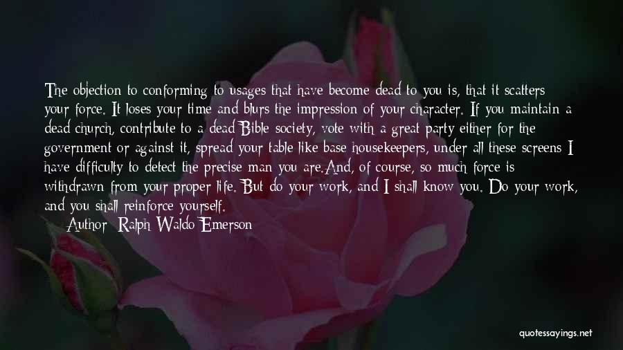 A Great Man Bible Quotes By Ralph Waldo Emerson