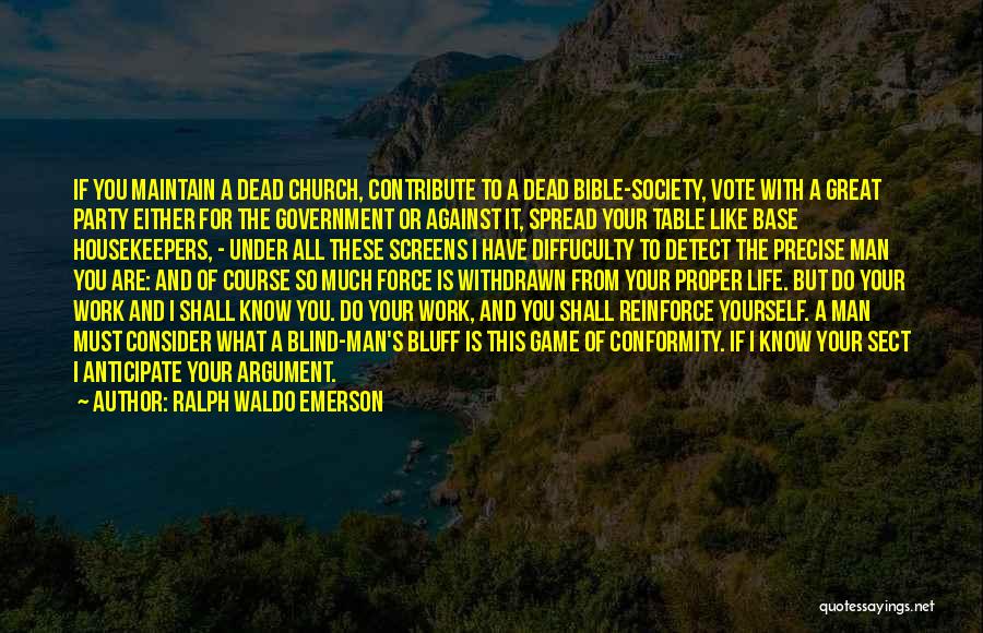 A Great Man Bible Quotes By Ralph Waldo Emerson