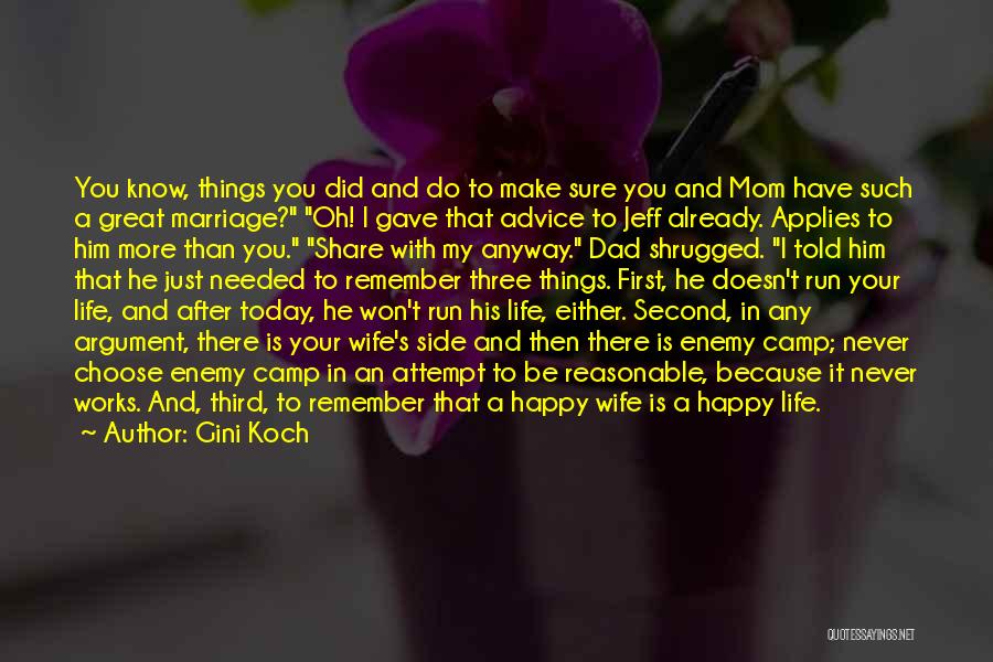 A Great Marriage Quotes By Gini Koch