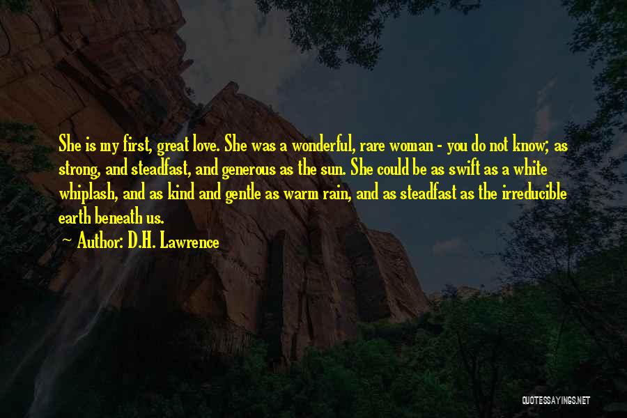 A Great Mom Quotes By D.H. Lawrence