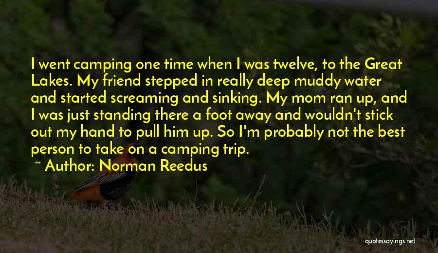 A Great Mom Quotes By Norman Reedus