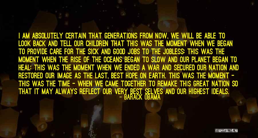 A Great Moment Quotes By Barack Obama A Great Moment Quotes By Barack Obama