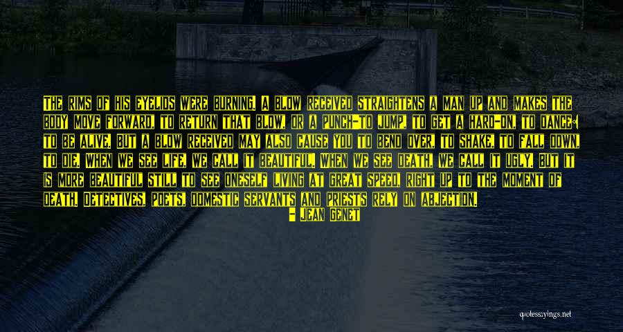 A Great Moment Quotes By Jean Genet A Great Moment Quotes By Jean Genet