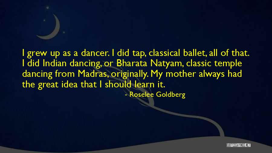 A Great Mother Quotes By Roselee Goldberg A Great Mother Quotes By Roselee Goldberg