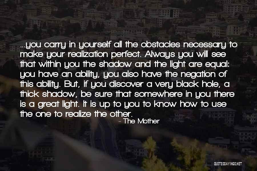 A Great Mother Quotes By The Mother A Great Mother Quotes By The Mother