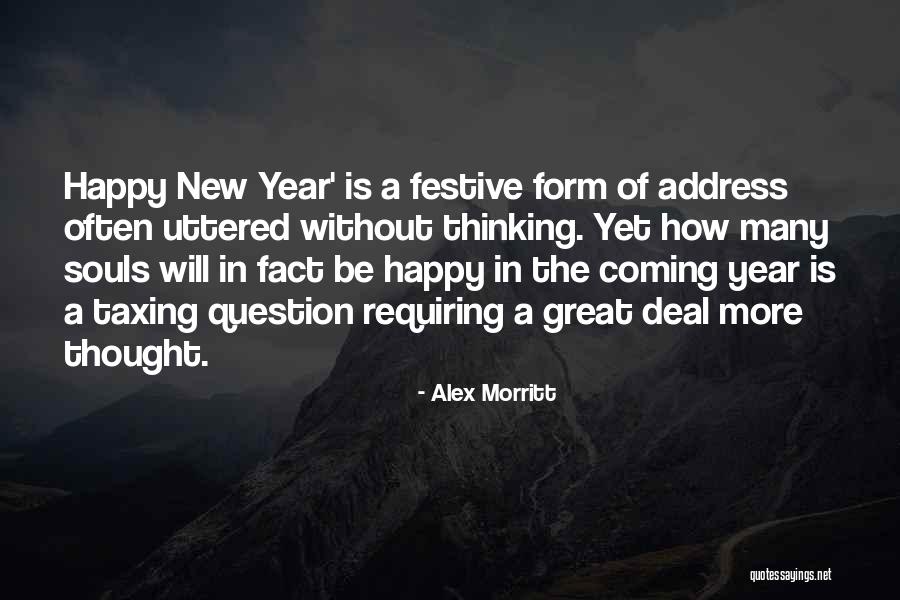 A Great New Year Quotes By Alex Morritt