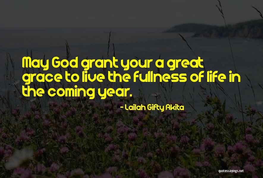 A Great New Year Quotes By Lailah Gifty Akita