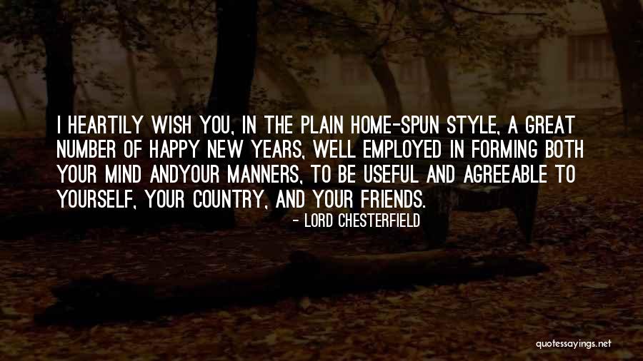 A Great New Year Quotes By Lord Chesterfield