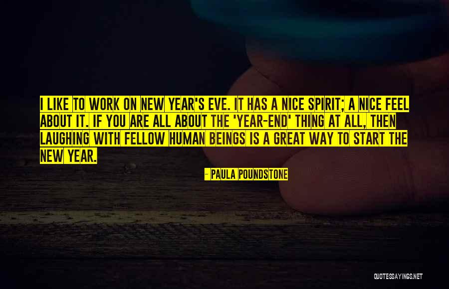 A Great New Year Quotes By Paula Poundstone