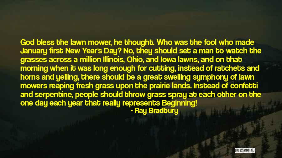 A Great New Year Quotes By Ray Bradbury