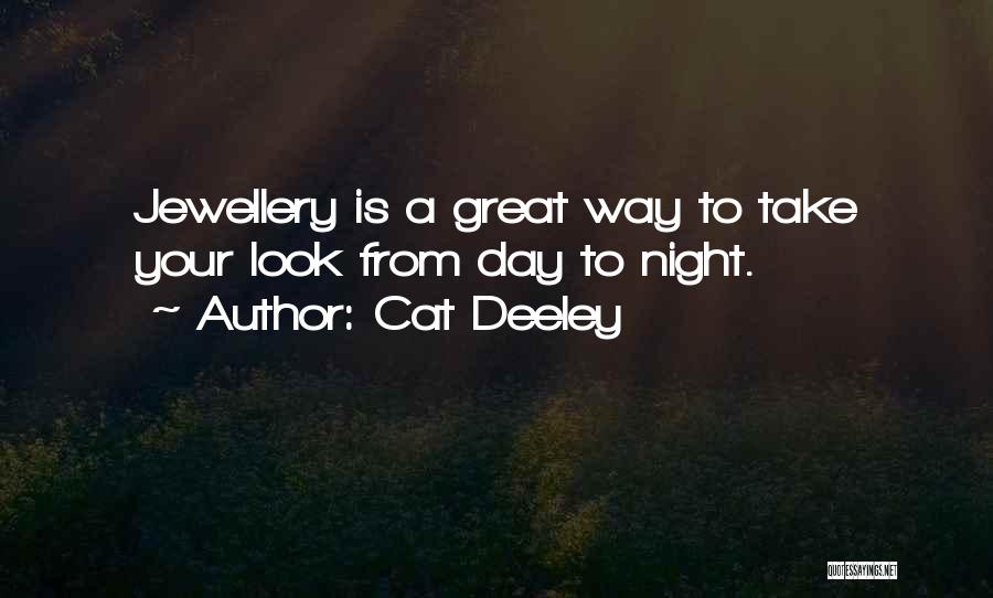 A Great Night Quotes By Cat Deeley