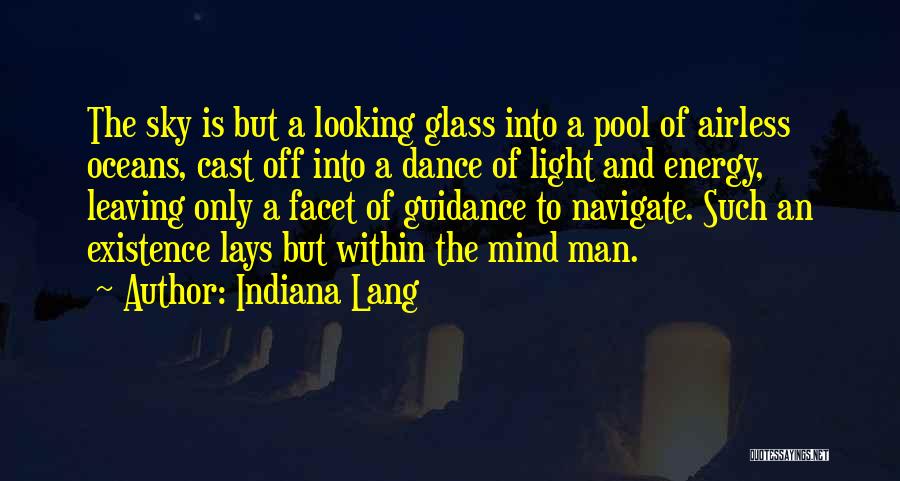 A Great Night Quotes By Indiana Lang