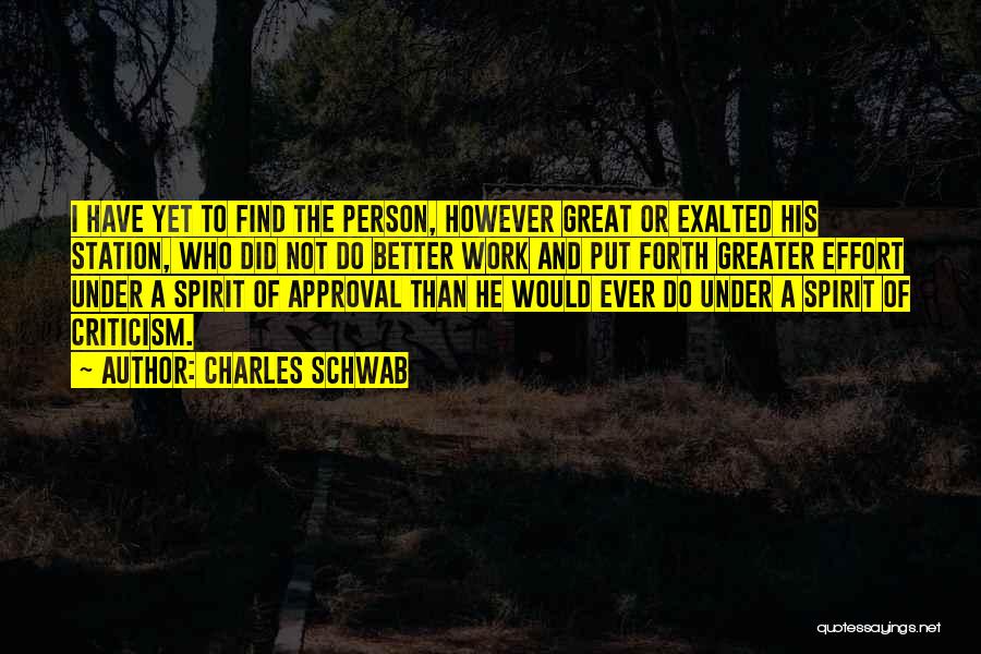 A Great Person Quotes By Charles Schwab