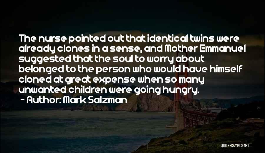 A Great Person Quotes By Mark Salzman