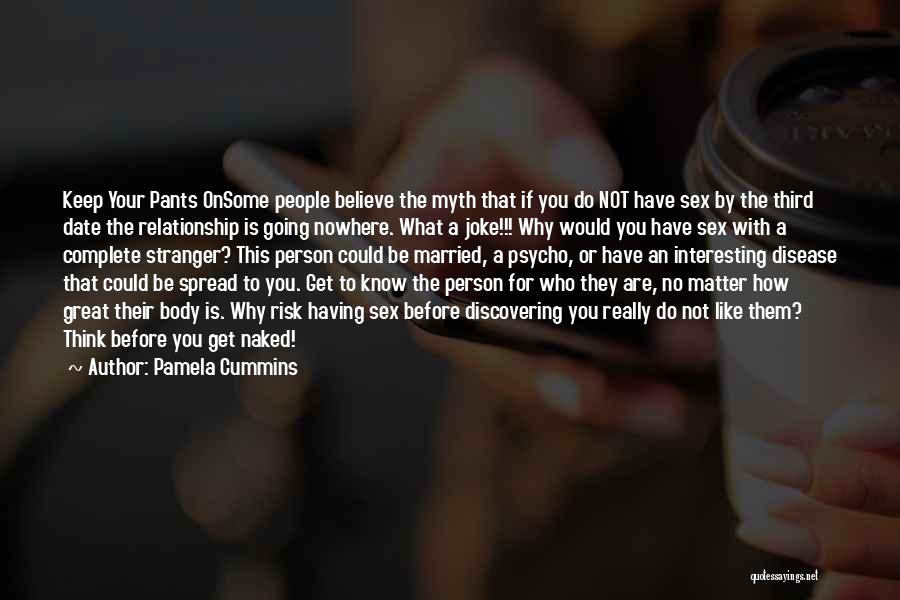 A Great Person Quotes By Pamela Cummins