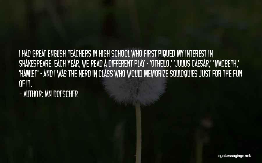 A Great School Year Quotes By Ian Doescher