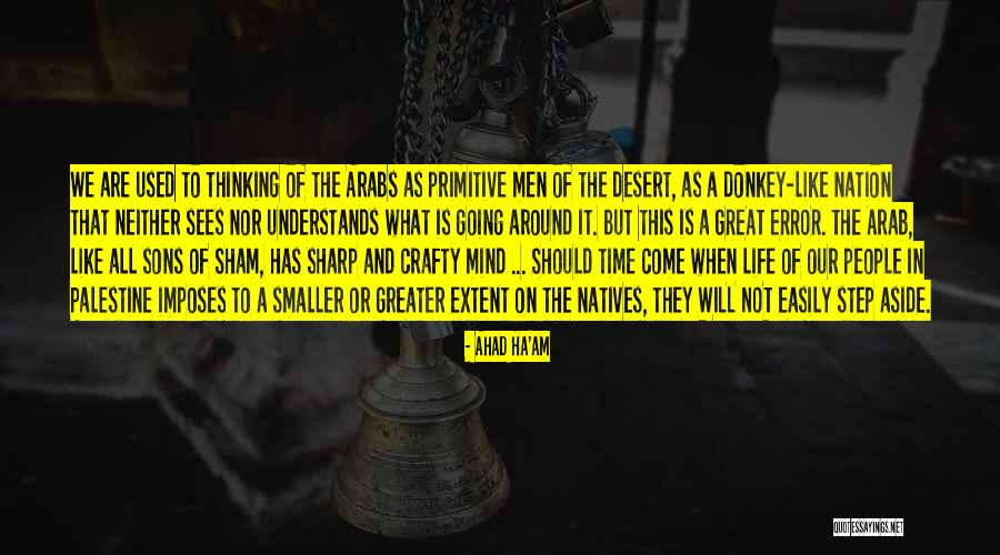 A Great Son Quotes By Ahad Ha'am A Great Son Quotes By Ahad Ha'am