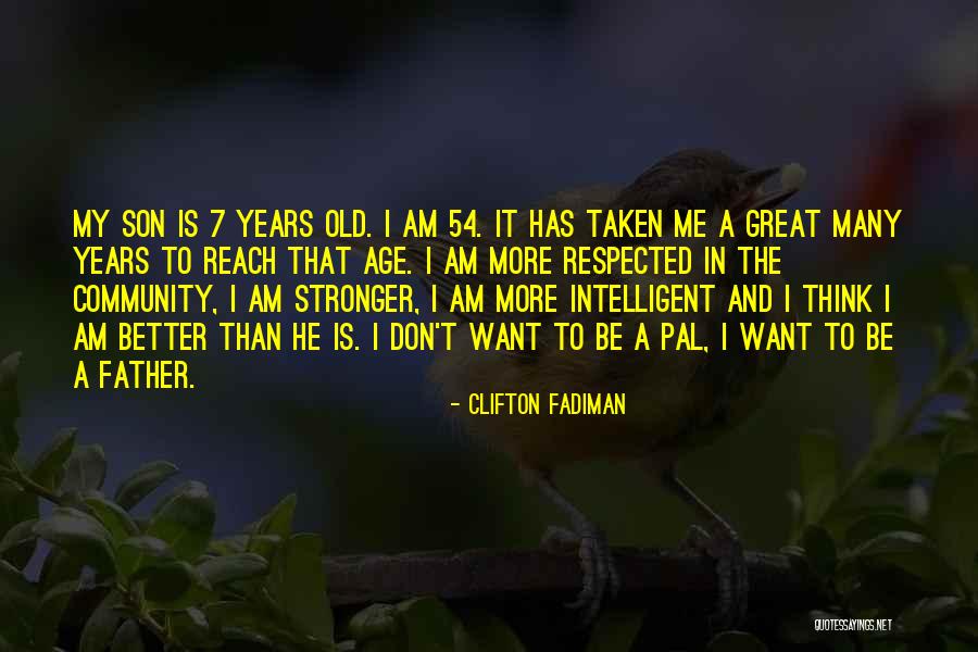 A Great Son Quotes By Clifton Fadiman A Great Son Quotes By Clifton Fadiman