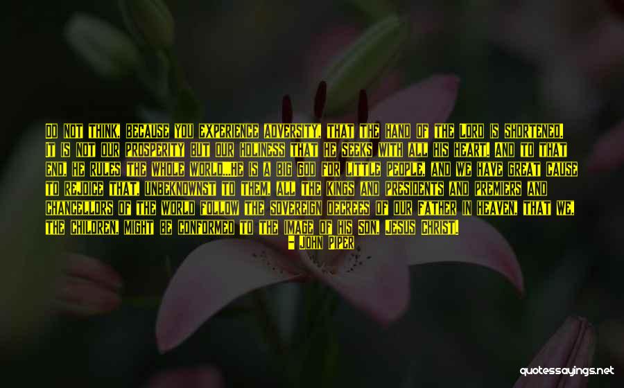 A Great Son Quotes By John Piper A Great Son Quotes By John Piper