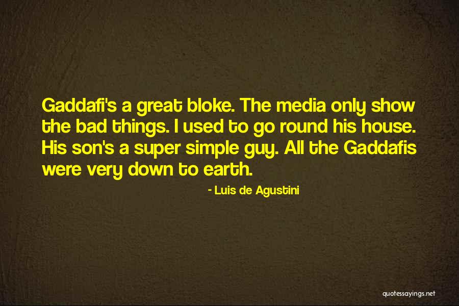 A Great Son Quotes By Luis De Agustini A Great Son Quotes By Luis De Agustini