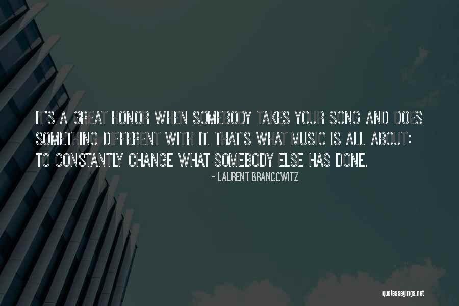 A Great Song Quotes By Laurent Brancowitz A Great Song Quotes By Laurent Brancowitz