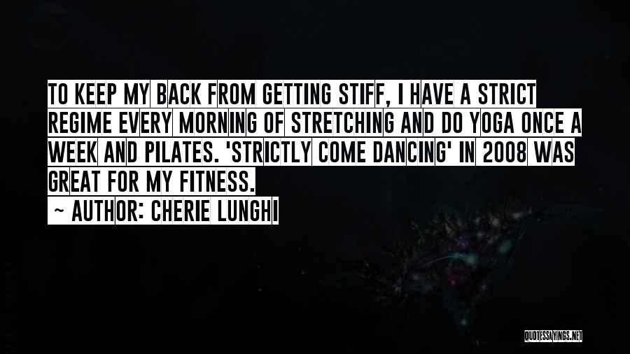 A Great Week Quotes By Cherie Lunghi