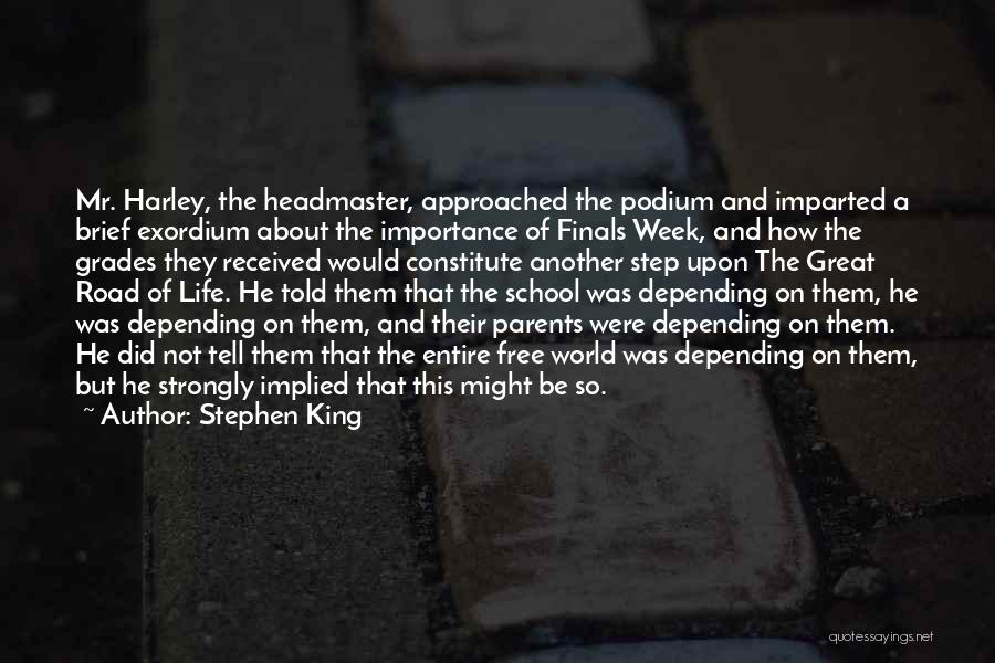 A Great Week Quotes By Stephen King