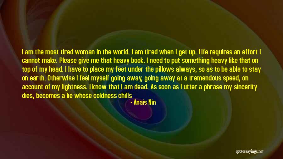 A Great Woman Quotes By Anais Nin