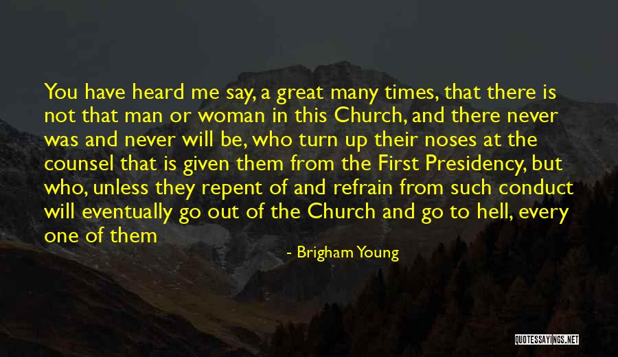 A Great Woman Quotes By Brigham Young