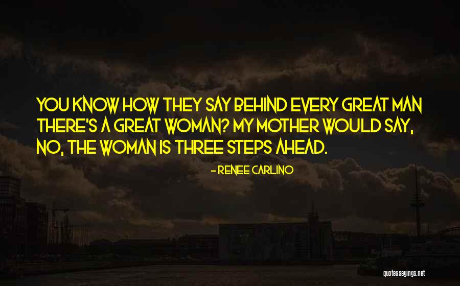 A Great Woman Quotes By Renee Carlino