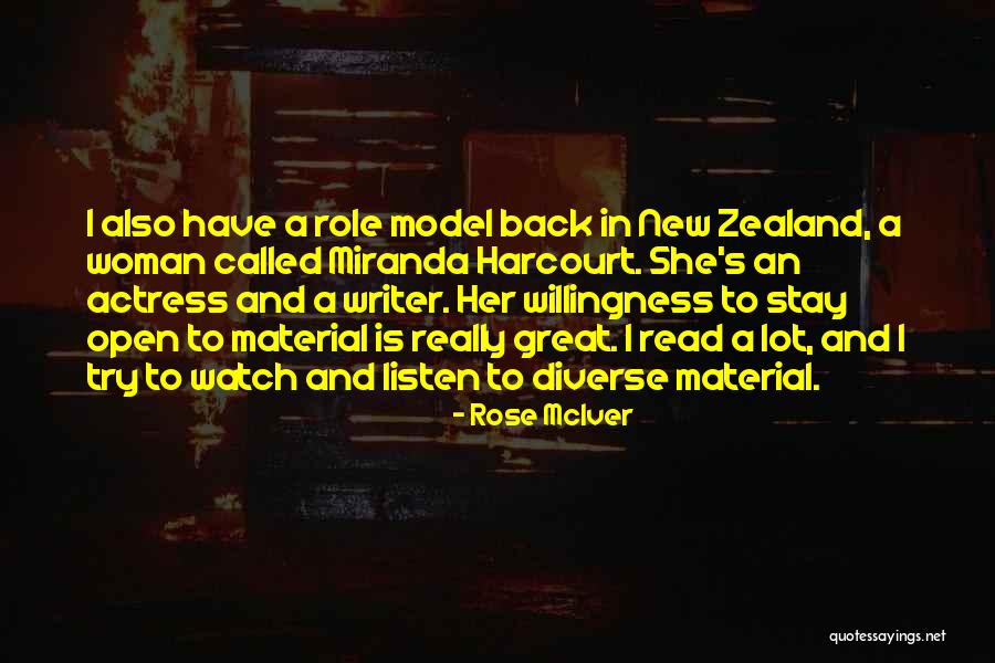 A Great Woman Quotes By Rose McIver