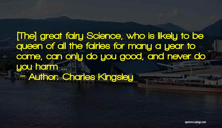 A Great Year Quotes By Charles Kingsley