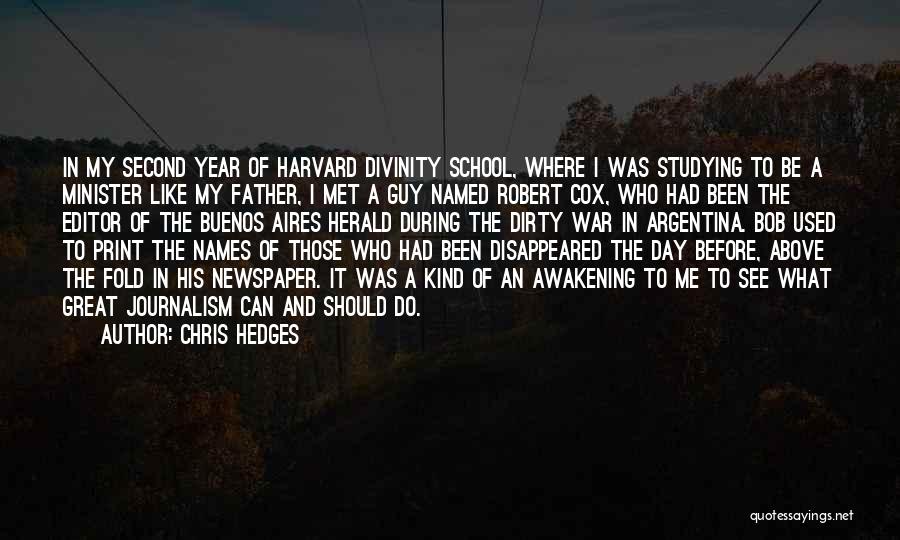 A Great Year Quotes By Chris Hedges