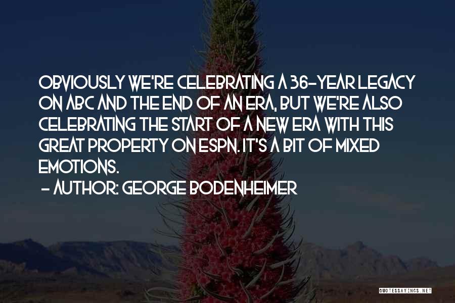 A Great Year Quotes By George Bodenheimer