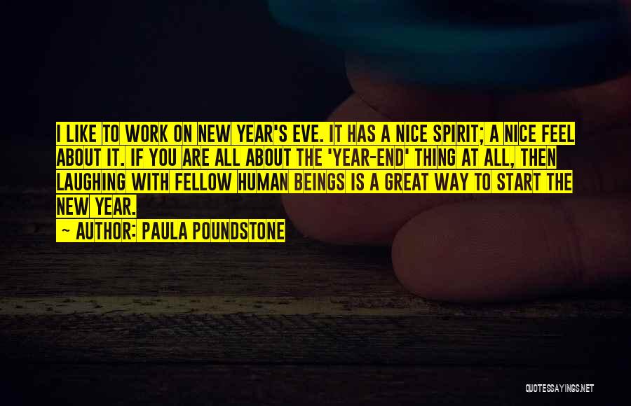 A Great Year Quotes By Paula Poundstone