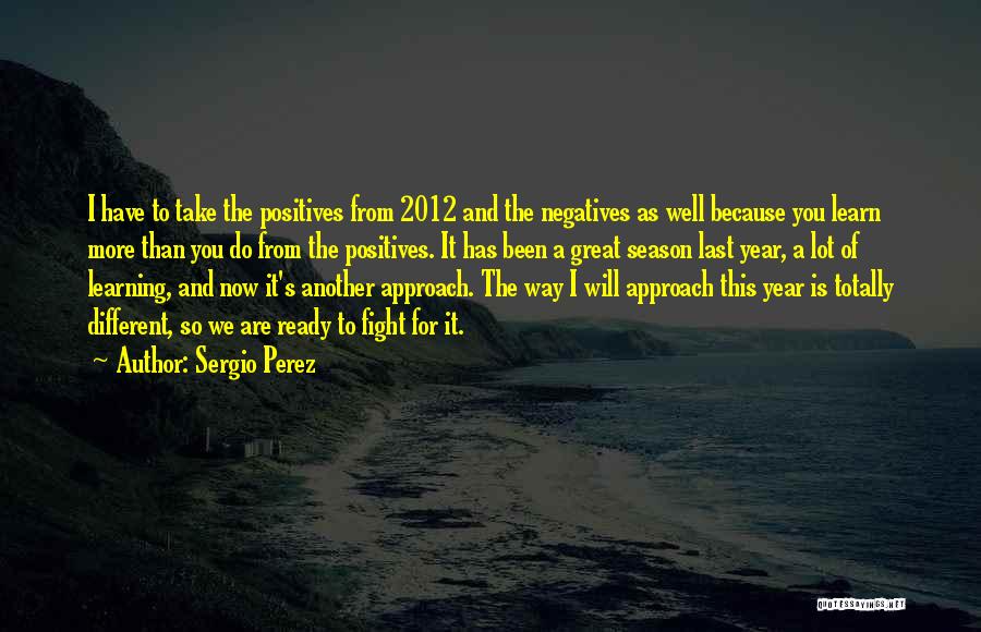 A Great Year Quotes By Sergio Perez