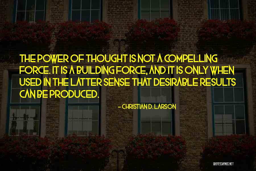 A Gril Named Digit Quotes By Christian D. Larson A Gril Named Digit Quotes By Christian D. Larson