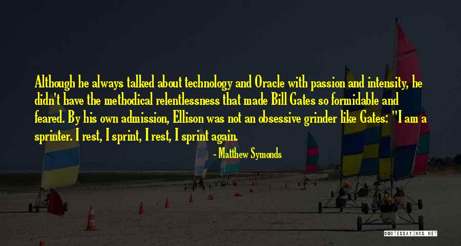 A Grinder Quotes By Matthew Symonds A Grinder Quotes By Matthew Symonds