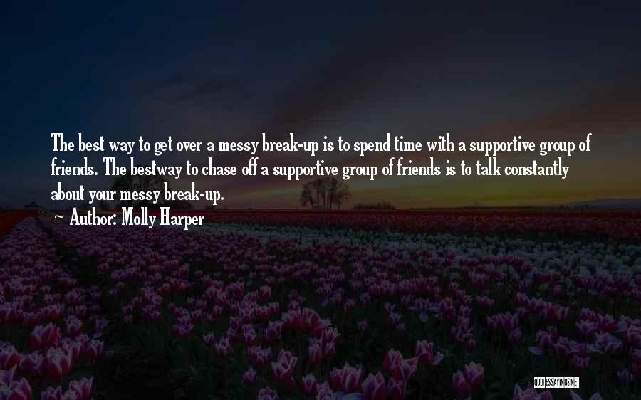 A Group Of Best Friends Quotes By Molly Harper