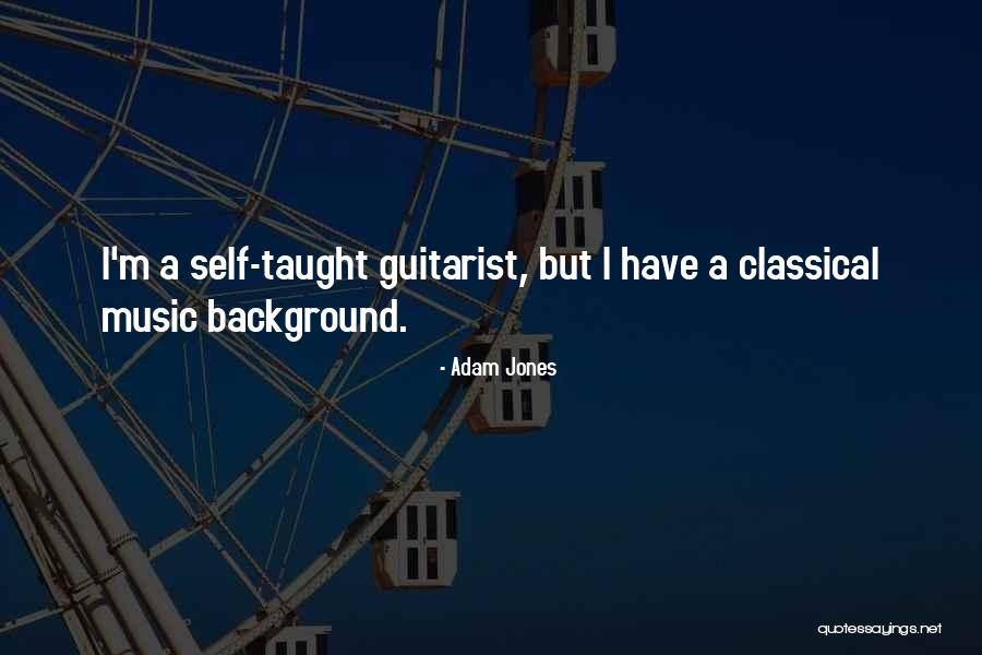 A Guitarist Quotes By Adam Jones