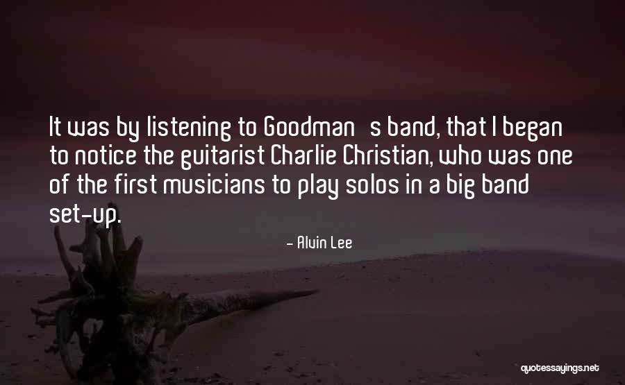 A Guitarist Quotes By Alvin Lee