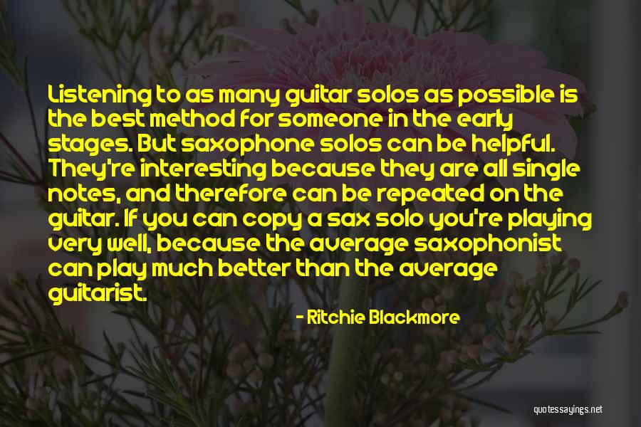 A Guitarist Quotes By Ritchie Blackmore