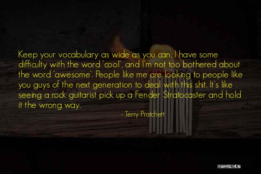 A Guitarist Quotes By Terry Pratchett